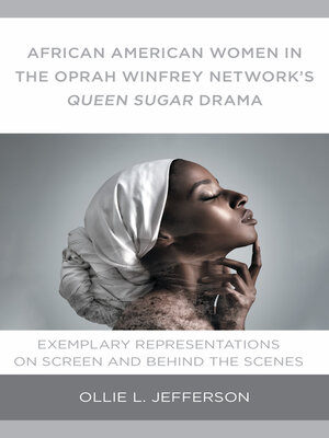cover image of African American Women in the Oprah Winfrey Network's Queen Sugar Drama